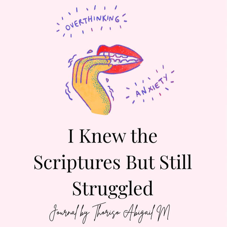 I Knew the Scriptures But Still Struggled- Healing Journal